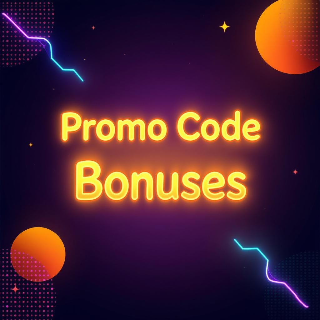Promo Code Bonuses